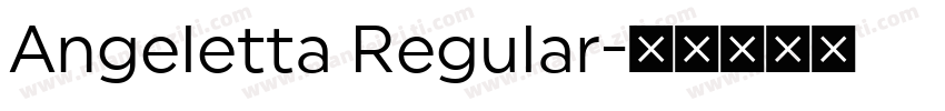 Angeletta Regular字体转换
